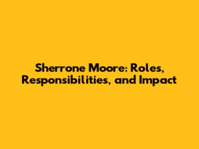 Sherrone Moore: Roles, Responsibilities, and Impact